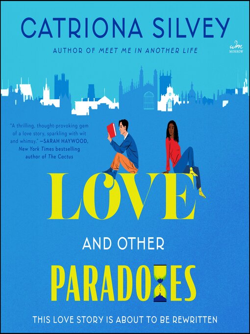 Title details for Love and Other Paradoxes by Catriona Silvey - Available